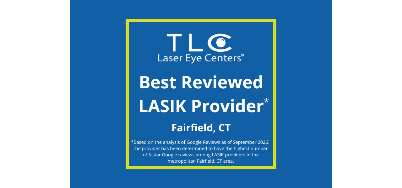 tlc best reviewed lasik in fairfield, ct